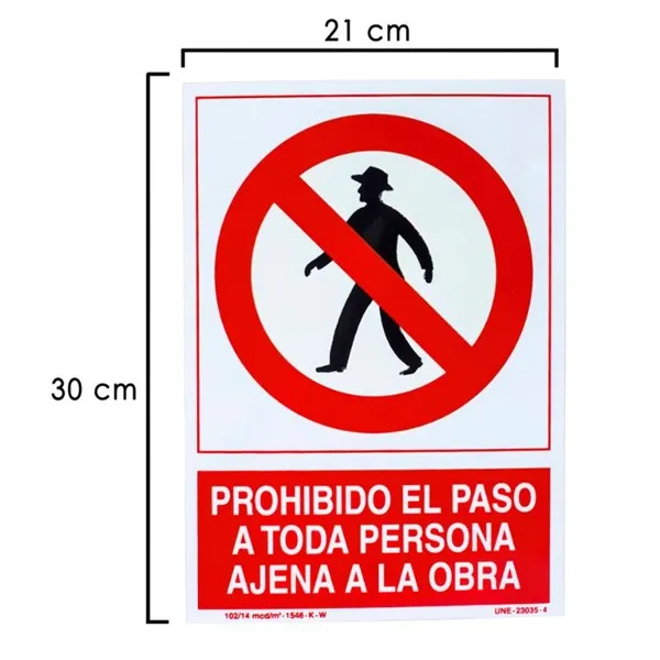CARTEL PROH.PASO PERSONA AJENA OBRA